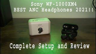 BEST noise canceling headphones EVER (2021) | Sony WF-1000XM4 Review and setup