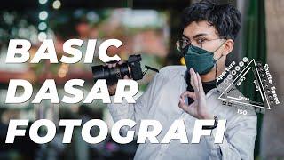 BASIC DASAR FOTOGRAFI untuk PEMULA!