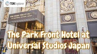 Universal Studios Japan Hotel Tour | The Park Front Hotel