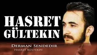 Hasret Gültekin - Derman Sendedir