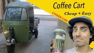 Piaggio Ape Cheap & Easy Coffee Cart Build - Bajaj Auto Rickshaw