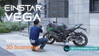 Einstar VEGA   - Motorcycle 3D Scanning