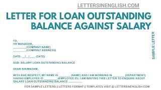 Letter for Salary Loan Outstanding Balance Information – How To Write Letter To HR For Loan