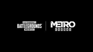 PUBG MOBILE x «Metro Exodus»