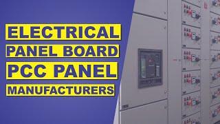 Best Electrical Panel Board Manufacturing Company – [Get PCC Panels at Lowest Price]