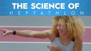 The Science of Heptathlon