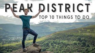 10 Things To Do in The Peak District