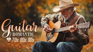 100 Best Romantic Guitar Songs - Top Relaxing Guitar Playlist  Guitar Love Songs of The 70s 80s