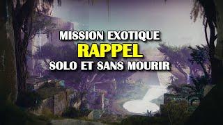 Destiny 2 - Mission exotique « Rappel : Ouverture » en solo et sans mourir