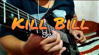 Kill Bill - Sza (Electric guitar cover)