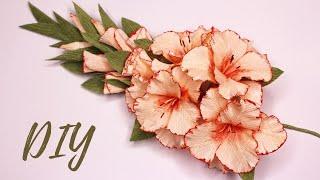 Гладиолусы из гофрированной бумаги / Цветы из бумаги /  DIY Gladiolus from crep paper