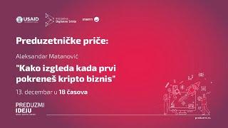 Preduzetničke priče — Aleksandar Matanović — kriptoberza ECD.rs