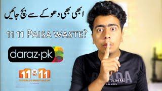 Daraz 11 11 sale || Dont buy without watching this video