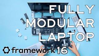 Framework 16: The Laptop Designed to Be Taken Apart