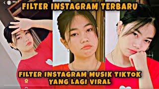 FILTER INSTAGRAM MUSIK JEDAG JEDUG KEREN ‼️ TERBARU