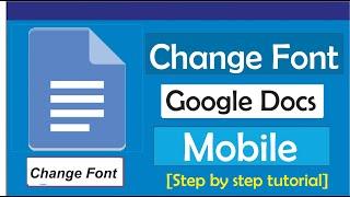 How To Change Font In Google Docs Mobile