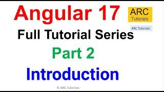 Angular 17 Tutorial #2 - Introduction Angular 17 Tutorial For Beginners