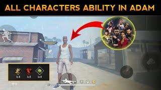 All Characters Ability In Adam || Noob to Pro || Free Fire || GW SONU