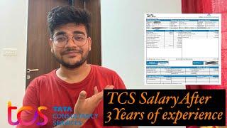 TCS Salary After 3 Years of Experience