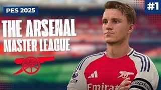 UP THE GUNNERS! PES 2025 Realistic Arsenal Master League