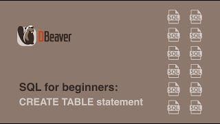 SQL for beginners: CREATE TABLE statement