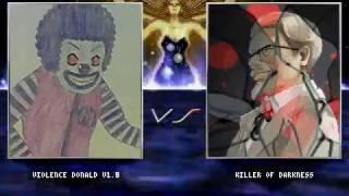 MUGEN: Violence Donald (11p) V.S. Killer of Darkness (7p)