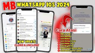 Mb Whatsapp Ios Terbaru 2024 || Mb Wa Ios Terbaru 2024 || Anti Kedaluarsa