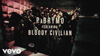 Pabrymo - Popular Demand (Official Video) ft. Bloody Civilian