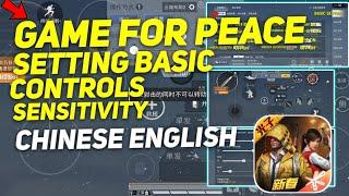 SETTING GAME FOR PEACE BASIC CONTROLS SENSITIVITY CHINESSE TRANSLATE ENGLISH GFP