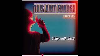 Felipeonthebeat - This Ain’t Enough freestyle (SNIPPET) prod by S Smack Beats