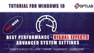 Optimize Best performance | Visual effects | Virtual Memory | Advanced system settings - Speed Up