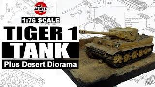 Building the Airfix 1:76 Scale Tiger 1 Tank (Plus Desert Diorama)