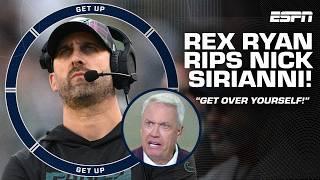 GET OVER YOURSELF! ️ - Rex Ryan SOUNDS OFF on Nick Sirianni for yelling at fans | Get Up