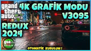 2024 REDUX 4K GRAFİK MODU | GERÇEKÇİ SİLAH SESLERİ | TANK MODU ASKER MODU |  V3095 GTA 5