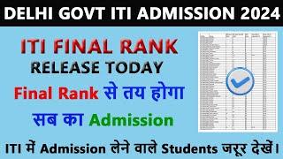 Final Rank of Delhi ITI | Delhi ITI ka Final Rank kab Ayega | Delhi ITI Final Rank Kaise Check kare