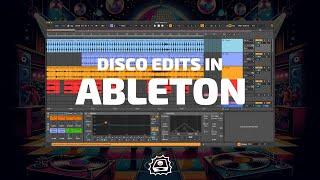 How to Disco Edit in Ableton | Side Brain's Study Group