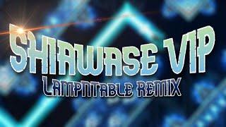 Shiawase VIP (Official LampNTable Remix)