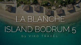 Детальный обзор отеля La blanche island bodrum 5, сравнение с Alva donna world palace 5