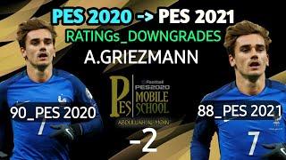 PES 2020 - PES 2021 . PLAYERS RATINGS . DOWNGRADES . PES MOBILE SCHOOL