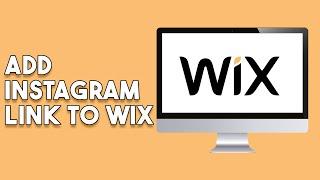 How To Add Instagram Link To Wix Website