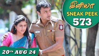 Iniya Serial | EP 573 Sneak Peek | 20th Aug 2024 | Alya Manasa | Rishi | Saregama TV Shows Tamil