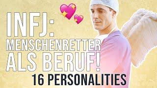 INFJ (Advokat): Menschenretter als Beruf! + Tipp | 16 Personalities (Deutsch)