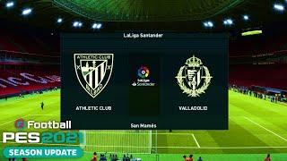 PES 2021 | Athletic Club vs Real Valladolid - La Liga Santander 2020/21 Matchday 33 | Gameplay PC