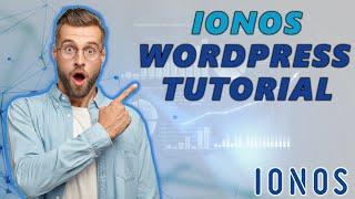 IONOS WordPress Tutorial For Beginners (2024)  | EASY To Follow!