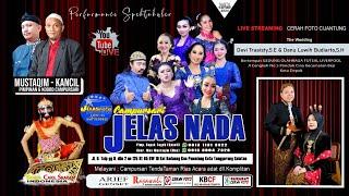 LIVE  CAMPURSARI JELAS NADA 081386047328 081311313322 | RESEPSI DEVI & DANU | RAJAWALI AUDIO