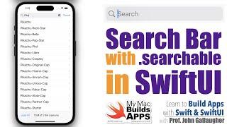 Ch. 6.10 Searchable in SwiftUI - Adding a Search Bar to filter a List (Catch Em All app)
