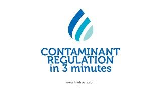 Contaminant Regulation In 3 Minutes | Water Nerd TV