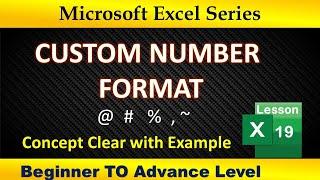 Custom Format in excel | Microsoft Excel Series | Custom Format with example