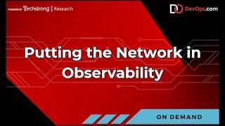 Putting the Network in Observability