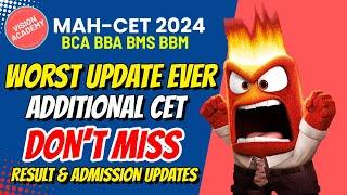 Additional CET Updates - CAP Process delayed by 2 months for admissions to BBA BCA BMS BBM